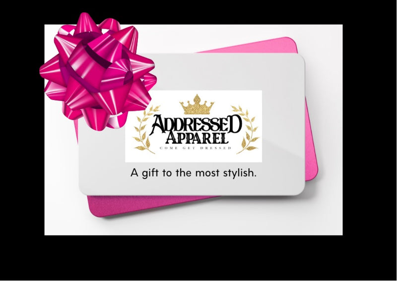 Addressed Apparel Gift Card